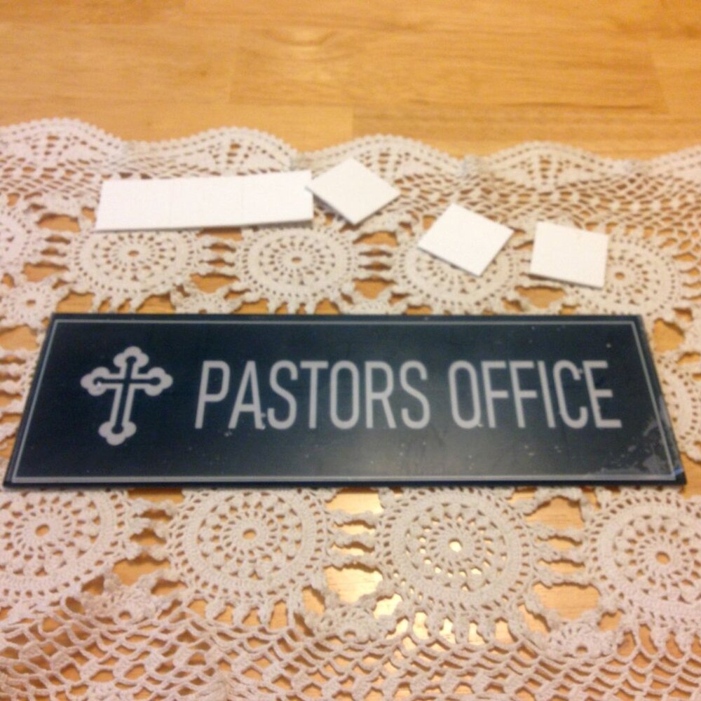 Church Sign - Pastor's Office Sign, NWOT